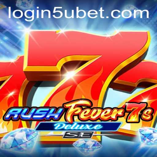 Unveiling the Thrilling World of RushFever7sDeluxeSE and Navigating 5ubet PH Login