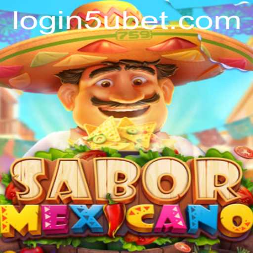 Exploring the Vibrant World of SaborMexicano and How to Master 5ubet PH Login