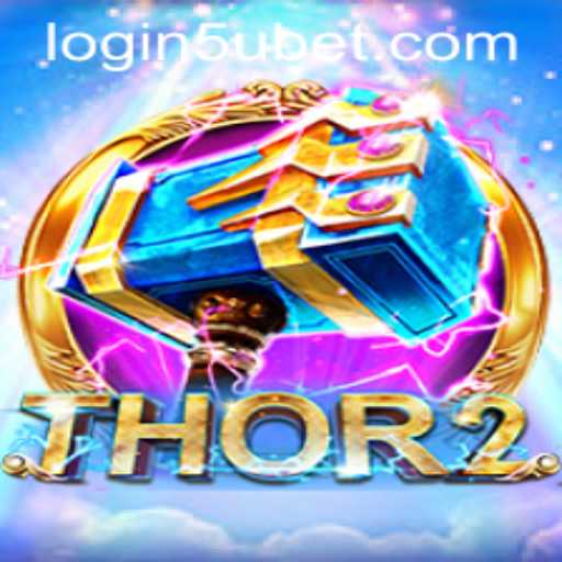 Exploring Thor2: A Riveting Adventure with 5ubet PH Login